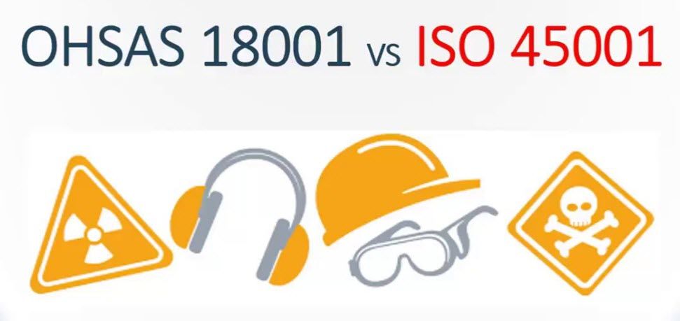 ISO 45001 vs OHSAS 18001